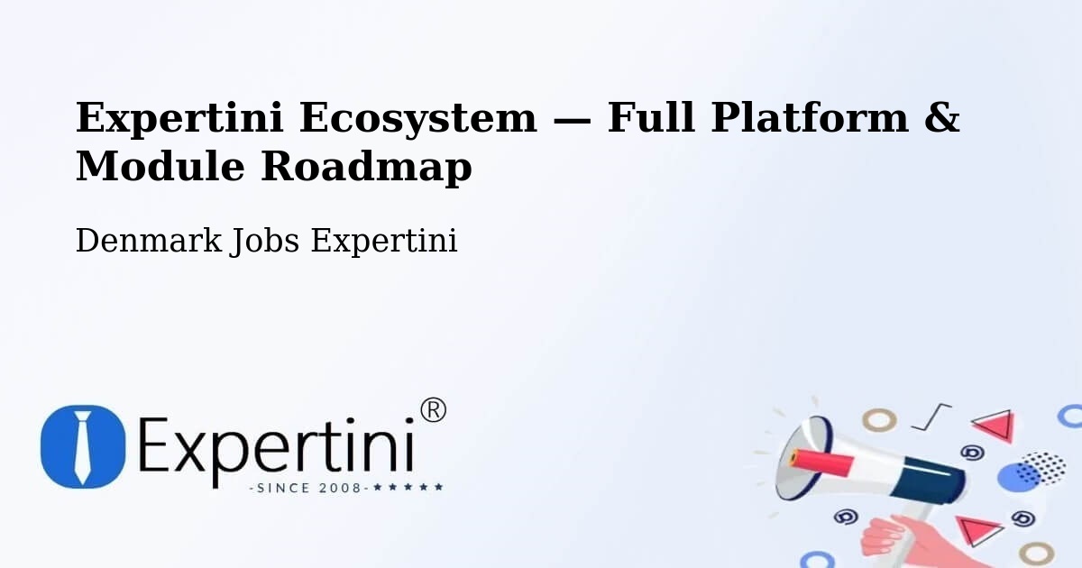 Expertini Ecosystem — Full Platform & Module Roadmap – Assentoft
